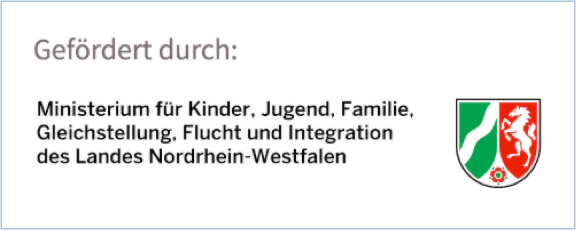 Gefördert durch das Ministerium für Kinder, Jugend, Familie, Gleichstellung, Flucht und Integration des Landes Nordrhein-Westfalen